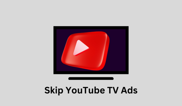 Skip or Stop YouTube Ads on TV