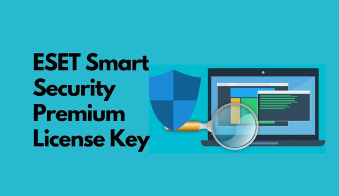 ESET Smart Security Premium License Key