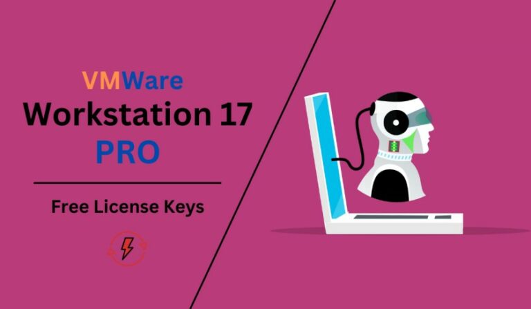 VMWare Workstation 17 PRO License Keys